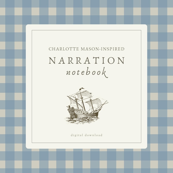 Narration Notebook | Charlotte Mason-inspired