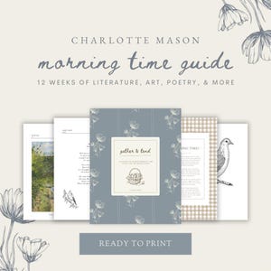 Gather & Tend | Charlotte Mason Morning Time Guide