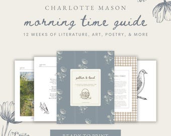 Gather & Tend | Charlotte Mason Morning Time Guide