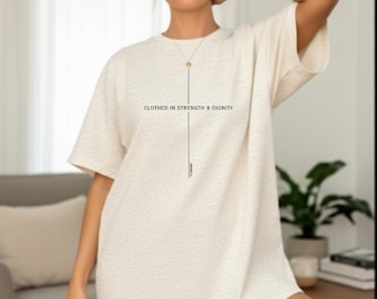Comfort Colors Christian T-Shirt: Proverbs 31, Strength and Dignity