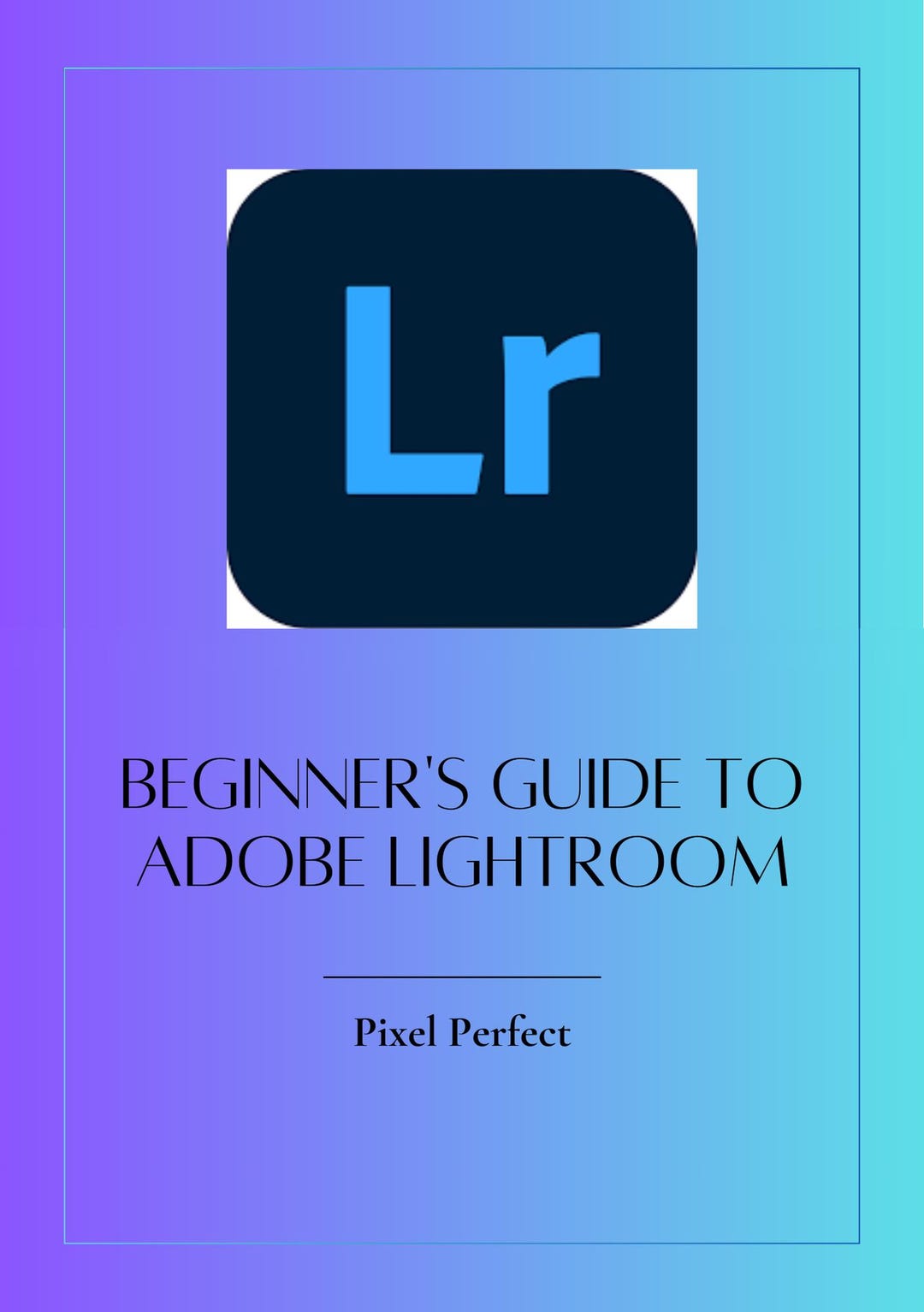 Light Editing Guide Beginner’s Guide to Adobe Lightroom – Easy Photo Editing Ebook - Etsy