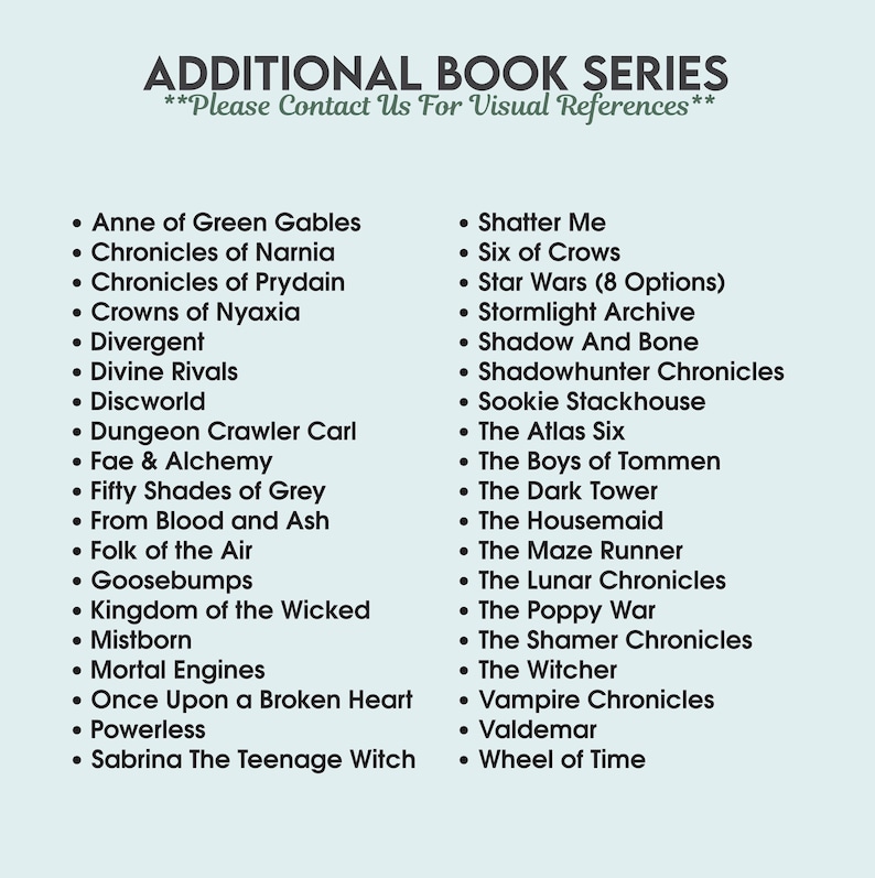 May include: A teal graphic lists additional book series titles in white font. Titles include "Anne of Green Gables", "Divergent", "Star Wars", and "The Witcher". The text "Additional Book Series" is at the top.