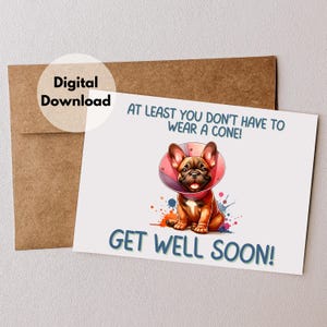 Cartão de felicitações para impressão de buldogue francês 5x7, cartão de felicitações para download, sinta-se melhor logo, arquivo PNG digital, recuperação rápida