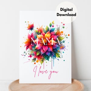 Alles Gute zum Muttertag Ich liebe dich Mama druckbare Grußkarte Mama Wertschätzung Danke 5 x 7 Zoll DIY Print bunte Aquarell digitale Karte