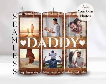 Dad Photo Tumbler Wrap Daddy Fathers Day Gift Idea for DIY Sublimation Printing Customize with Picture Collage on 20 oz Skinny Straight Cup