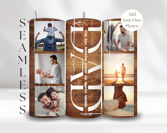 Dad Photo Tumbler Wrap Seamless Design Customizable for Sublimation Printing on 20 oz Skinny Straight Cup Picture Collage Fathers Day Gift