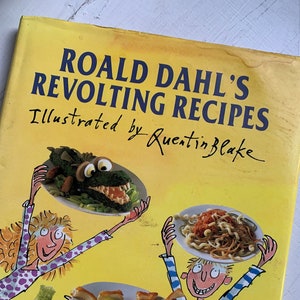 Roald Dahl&#39;s Revolting Recipes 1994
