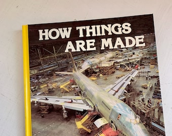 How Things Are Made National Geographic 1981