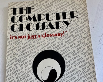 Vintage The Computer Glossary for Everyone by Alan Freedman 1983