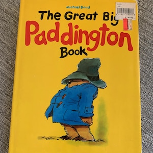 The Great Big Paddington Book Michael Bond 1979