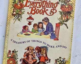 The Everything Book A Treasury of Things to Make and Do by Eleanor Graham Vance