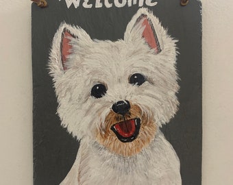 Westie Dog Welcome Sign on Slate New Handmade