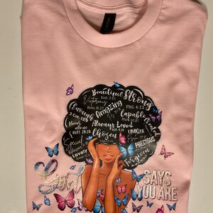 God Says You Are T-Shirt Adult Size Small