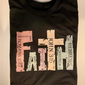 Faith Adult Size T-Shirt