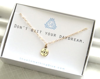 Graduation Gift • Compass Necklace • Inspirational Jewelry  • Motivational Necklace • Inspiration Gift • Best Friend Gift • Daydreamer