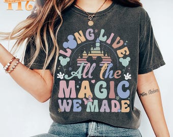 Retro Larga vida a toda la magia que hicimos camisa de colores cómodos, toda la sudadera mágica, la camisa del castillo de 1971, camisa del castillo de Disney, camiseta familiar