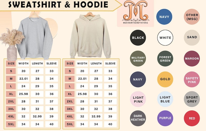 May include: Size chart for sweatshirts and hoodies with measurements in inches for width, length, and sleeve length. The chart includes sizes from S to 5XL.  The chart also shows a variety of color options for the sweatshirts and hoodies, including navy, black, white, sand, military green, forest green, maroon, gold, safety pink, light pink, light blue, sport grey, dark heather, purple, and red.