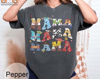 Vintage Disney Toy Story Mama Shirt, Disney Shirt, Toy Story Shirt, Disneyland Shirts, Disney Pixar Shirt, Disney Mom Shirt, Mothers Day