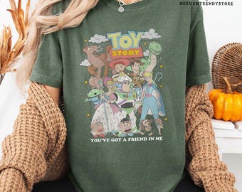 Retro Toy Story Comfort Colors Shirt: You've Got A Friend In Me
