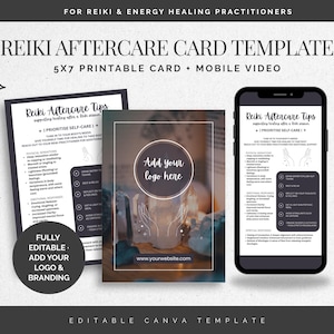 May include: A Reiki aftercare card template set featuring a 5x7 printable card and a mobile video display. The design includes text titled Reiki Aftercare Tips, sections for physical, emotional, and spiritual sensations, and a placeholder for a logo.