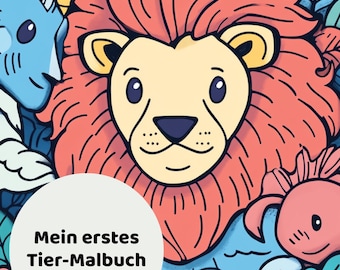 My first animal coloring book for children (2–6 years) as a PDF – coloring, drawing, creative book to print
