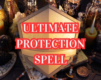 May include: An image featuring a shield-shaped object with the words "ULTIMATE PROTECTION SPELL" in red. The scene includes candles, books, and various mystical items, creating a magical theme.