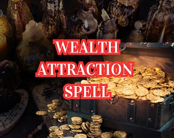 Wealth Attraction – Same Day Casting, Financial Abundance Ritual