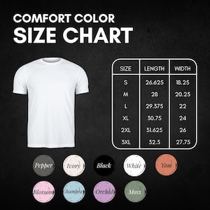 May include: White t-shirt with a size chart and colour options. The size chart shows measurements in inches for sizes S to 3XL. Colour options include Pepper, Ivory, Black, White, Yam, Blossom, Chambray, Orchid, and Moss.