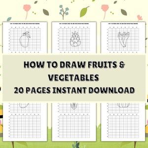 How to Draw Fruits and Vegetables Using a Grid for kids, with Instructions
