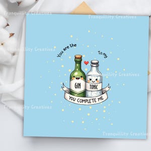 Grappige verjaardagskaart| Romantische kaart voor jubileum| You Complete Me Gin-tonic-kaart