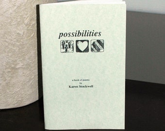 Possibilities, my illustrated poetry chapbook