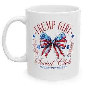 Donald Trump Mug, Trump Girl Mug, Trump Coffee Mug, Trump Gift, Trump Vance 2024, Take America Back, Make America Great Again, MAGA