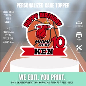 Miami Heat Basketball Happy Birthday Cake Toppers, Printable Basketball Topper