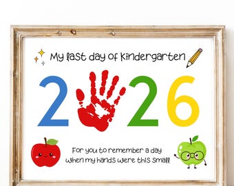 Kindergarten Graduation 2026, Handprint Art Craft, Printable Last Day Keepsake