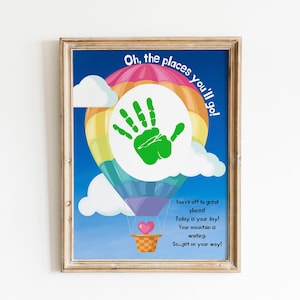 Oh the Places You'll Go Handprint Art, Dr Seuss Birthday Craft, Hot Air Balloon Handprint, Read Across America, Printable Kids Activity