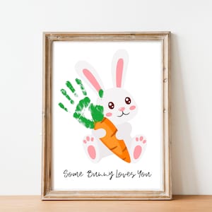 Some Bunny Loves You, Easter Handprint Art Craft, Easter Bunny Handprint, Preschool & Daycare Spring Activity, Easter Carrot Handprint