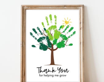 May include: A printable thank you card for a teacher featuring a green handprint tree with a yellow sun and the text "Thank You for helping me grow."