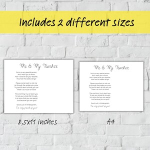 May include: Two white prints with the text "Me & My Teacher" and a poem. One print is 8.5x11 inches, the other is A4 size. The top banner reads "Includes 2 different sizes".