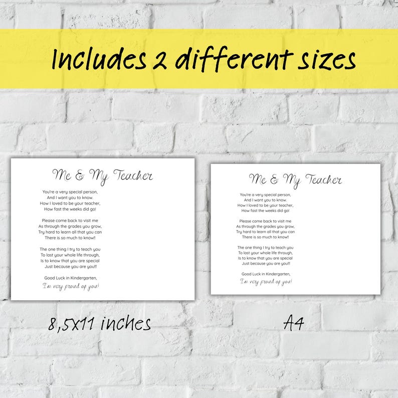 May include: Two white prints with the text "Me & My Teacher" and a poem. One print is 8.5x11 inches, the other is A4 size. The top banner reads "Includes 2 different sizes".