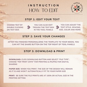 May include: Instructional graphic with text on a beige background. The text reads "How to Edit" and provides steps for editing text, saving changes, and downloading and printing. Includes instructions for file type and paper size.
