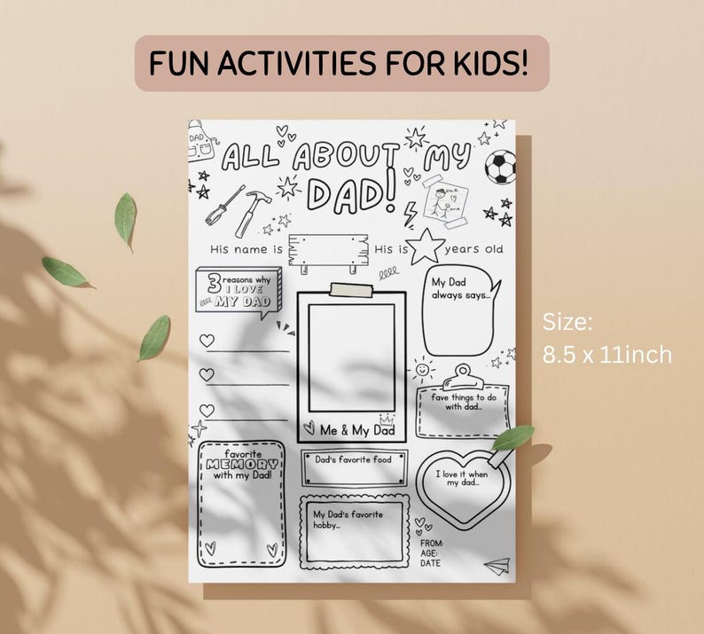 K&ouml;nnte beinhalten: Ein schwarz-wei&szlig;es Aktivit&auml;tsblatt mit dem Titel "All About My Dad!" mit Ausf&uuml;llfeldern f&uuml;r Kinder. Enth&auml;lt Bereiche f&uuml;r Name, Alter, Lieblingsdinge und Erinnerungen. Das Blatt ist 21,6 x 27,9 cm gro&szlig; und tr&auml;gt den Text "Fun Activities for Kids!"
