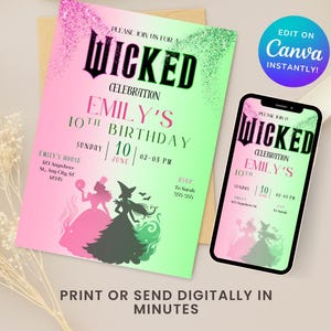 May include: A pink and green birthday invitation with the text "Wicked Celebration" and "Emily's 10th Birthday". The invitation includes illustrations of two figures and the text "Print or send digitally in minutes". A smartphone displays the same invitation.