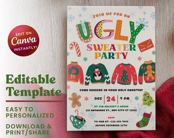 May include: A Christmas-themed invitation for an Ugly Sweater Party, with colourful text and sweater illustrations. The design includes the text "Join us for an Ugly Sweater Party" and "Come dressed in your ugly sweater!" with the date, time, and location.