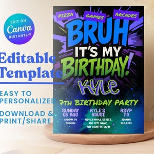 Bruh es ist meine Geburtstagseinladung, sofortiger Download, jedes Alter, jedes Thema bearbeitbare Vorlage, sofortiger Download, druckbare Neon-Geburtstagskarte