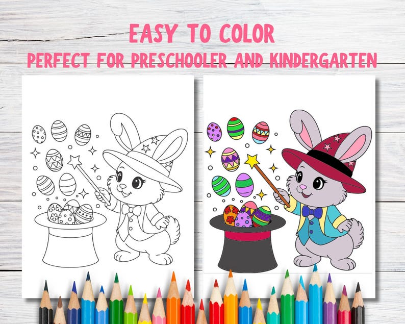 May include: A black and white coloring page featuring a bunny rabbit dressed as a magician holding a wand and a top hat with Easter eggs. The text "EASY TO COLOR PERFECT FOR PRESCHOOLER AND KINDERGARTEN" is at the top of the page.