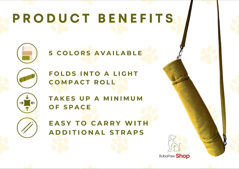 May include: A yellow yoga mat carrier with an adjustable strap. The carrier is rolled up and has a zipper closure. The text "PRODUCT BENEFITS" is visible at the top of the image. The text "5 COLORS AVAILABLE", "FOLDS INTO A LIGHT COMPACT ROLL", "TAKES UP A MINIMUM OF SPACE", and "EASY TO CARRY WITH ADDITIONAL STRAPS" is visible below the image of the carrier. The text "BubaPaw Shop" is visible at the bottom of the image.