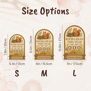 May include: Wooden book tracker with a squirrel illustration, the text "BOOKS READ THIS YEAR", and a counter. Available in three sizes: S (7.8in/20cm), M (9.4in/24cm), and L (10.6in/27cm). The text "Christy's Library" is at the bottom.