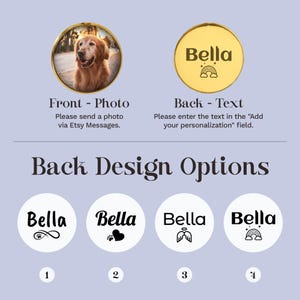 May include: A product image showing a gold-colored pet tag with a photo on the front and text on the back. The image also displays four back design options with the name "Bella" and various symbols, including a paw print and a rainbow.