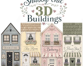 May include: A digital illustration featuring the text Shabby chic 3D Buildings above four vertical building designs: a blue bookstore, a yellow tea room, a pink bakery, and a green flower shop, each decorated with floral accents and window boxes.
