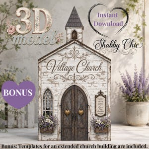 May include: A 3D model of a white wooden village church with a distressed finish, featuring a dark arched double door with heart-shaped gold handles, a steeple, and window boxes filled with purple flowers. A sign reads Faith Hope Love.